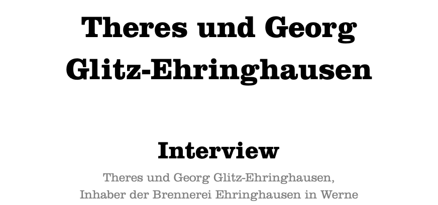  Theres und Georg Glitz-Ehringhausen Interview Theres und Georg Glitz-Ehringhausen, Inhaber der Brennerei Ehringhausen in Werne